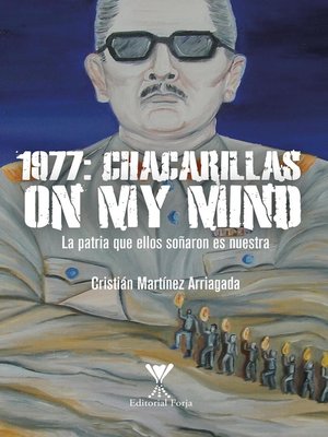 cover image of 1977: CHACARILLAS On my mind